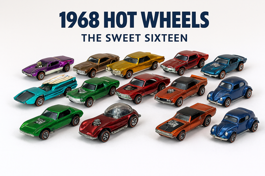 1968 Hot Wheels — The Sweet Sixteen