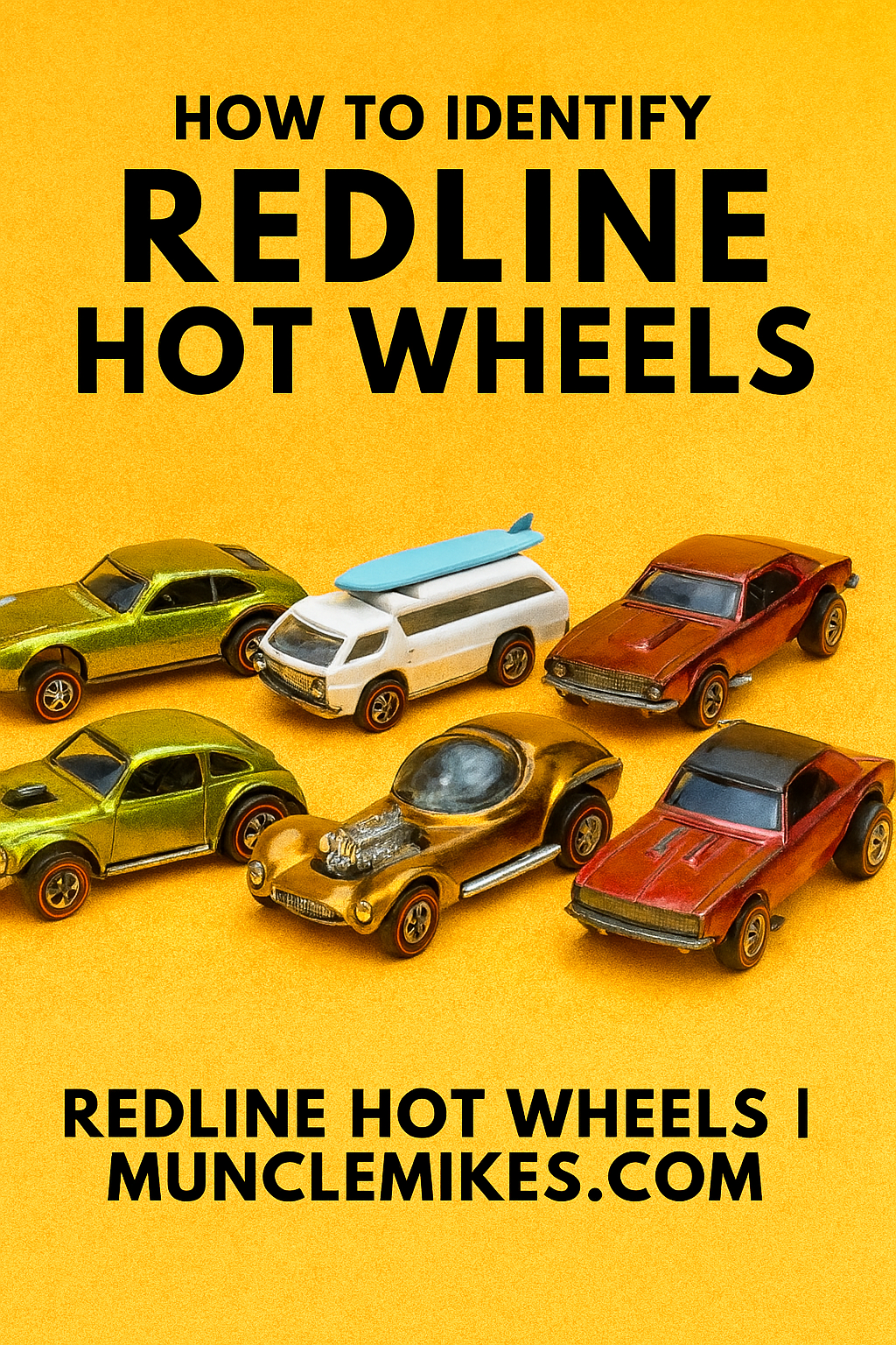 How to Identify Redline Hot Wheels — Hot Wheels Redlines 1968-1977
