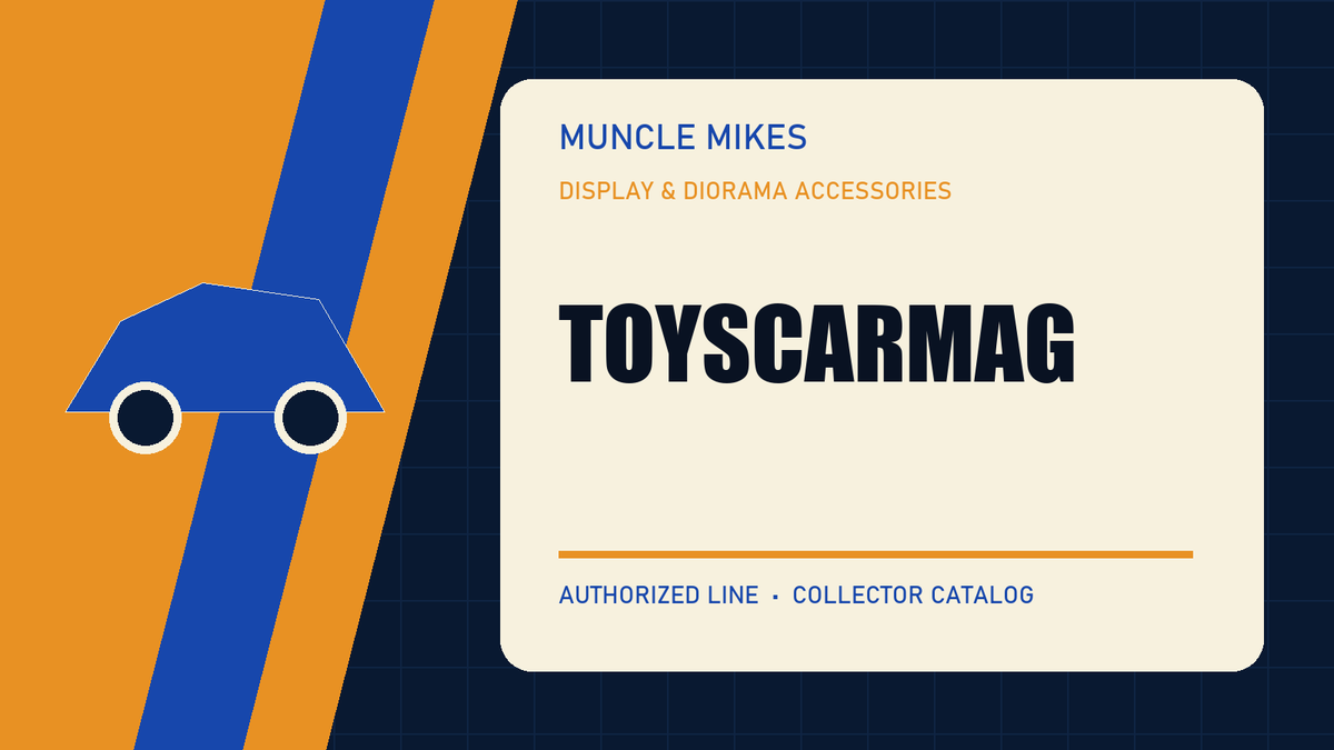 Toyscarmag Display & Diorama Accessories collection