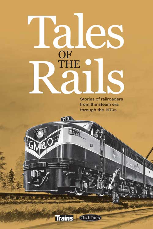 Kalmbach Publishing 12863 Tales of the Rails, Hardcover, 304 Pages — exact product view