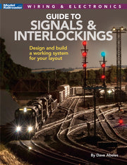 Guide to Signals and Interlockings for Your Model Railroad paperback — exact cover image