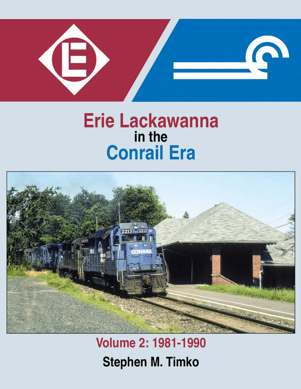 Morning Sun Books Hardcover Book 1681 Erie-Lackawanna in the Conrail Era Volume 2: 1981-1990 — exact product view