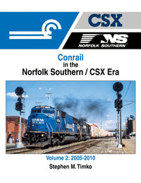 Morning Sun Books Hardcover Book 1720 Conrail in the Norfolk Southern/CSX Era Volume 2: 2005-2010 — exact product view