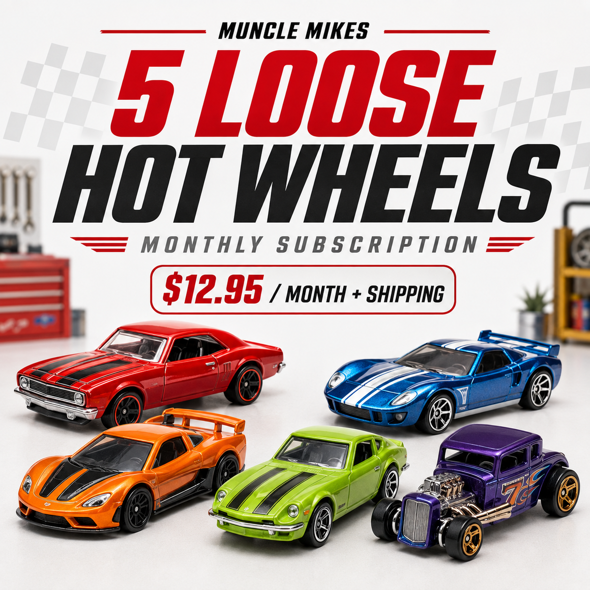 Five loose Hot Wheels monthly subscription from Muncle Mikes, $12.95 per month plus shipping