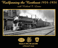 Morning Sun Books Softcover Book 6905 Railfanning the Northeast 1934-1954 with Richard T. Loane Volume 4: NYC, NH and LIRR (Black and White) — exact Morning Sun Books product image