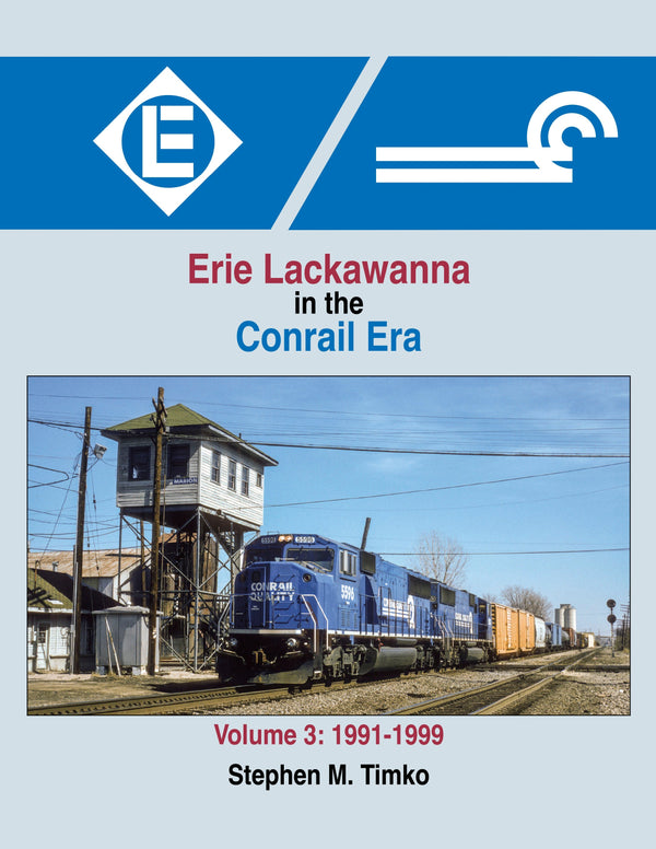 Morning Sun Books Hardcover Book 1691 Erie Lackawanna in the Conrail Era Volume 3: 1991-1999, — exact product view