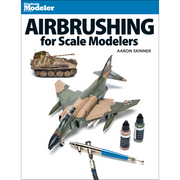 Cover of Airbrushing for Scale Modelers by Aaron Skinner