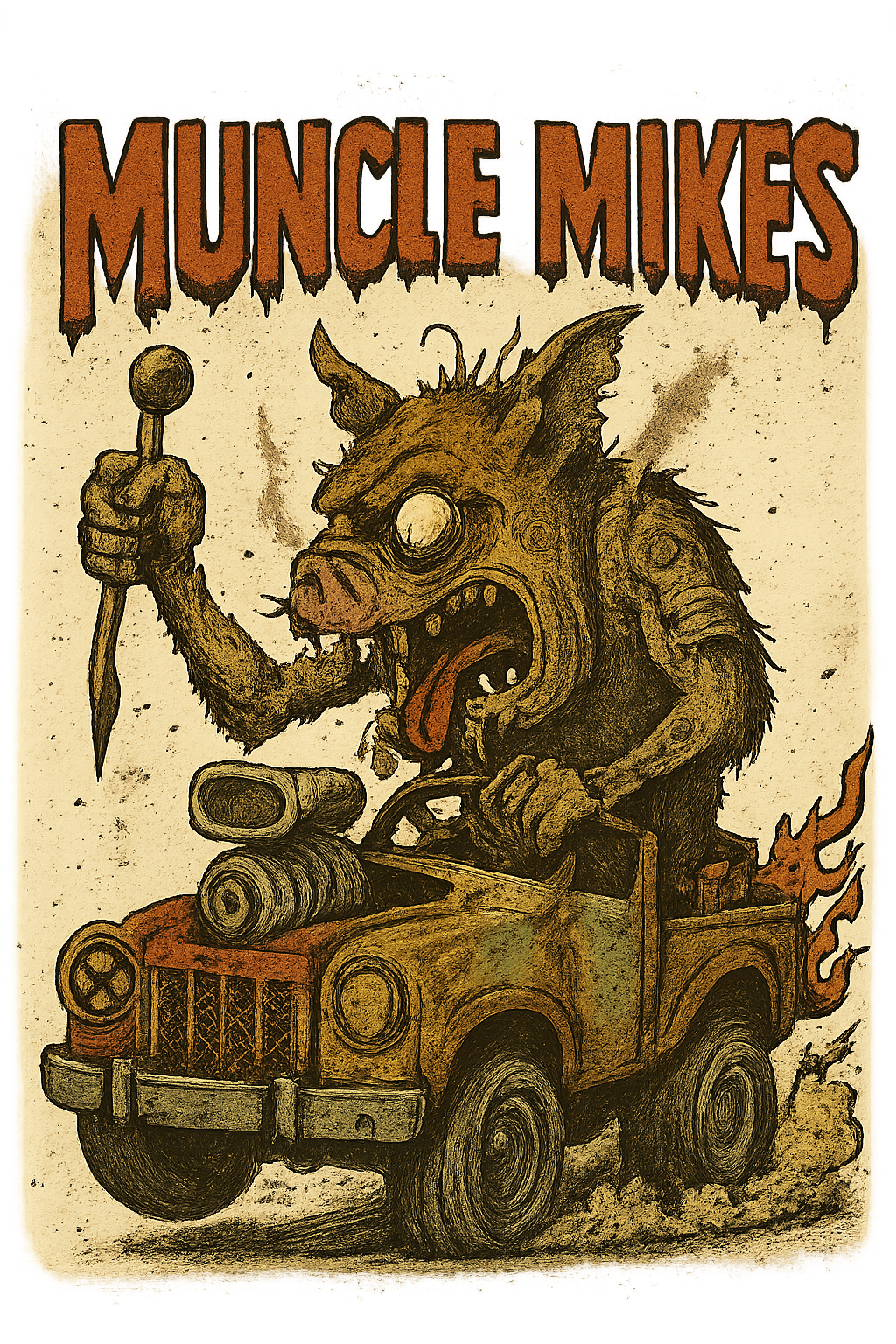 Muncle Mikes Hot Rod and Rat Rod Shirt Mayhem! Monster Rods! (008)