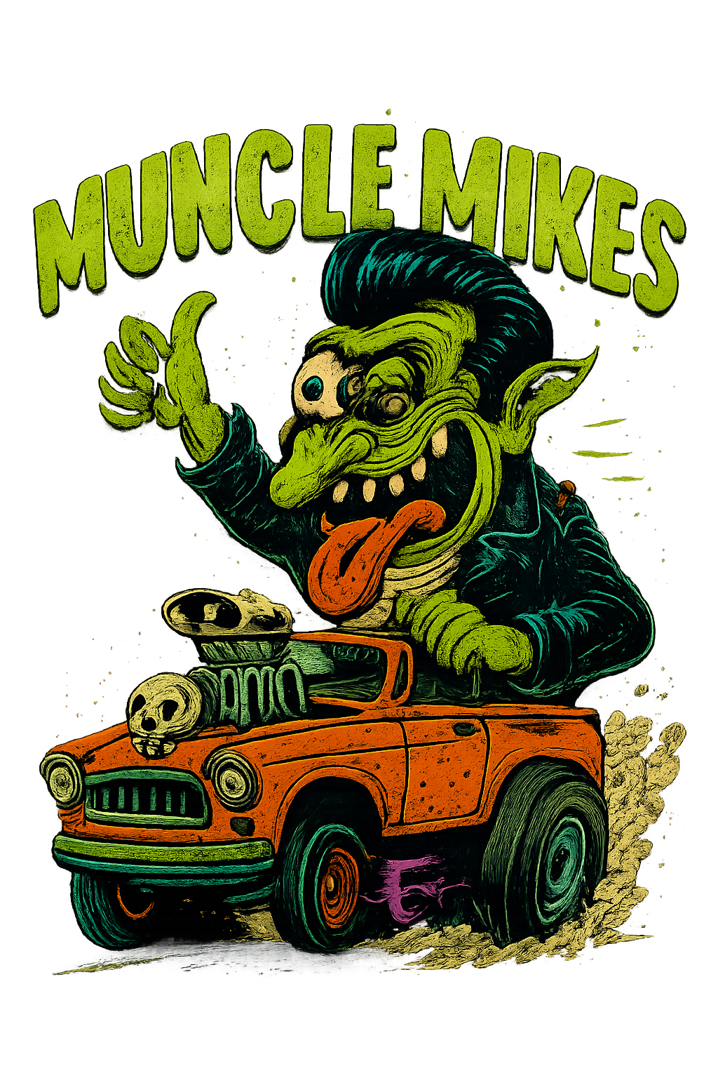 Muncle Mikes Hot Rod and Rat Rod Shirt Mayhem! Monster Rods! (010)