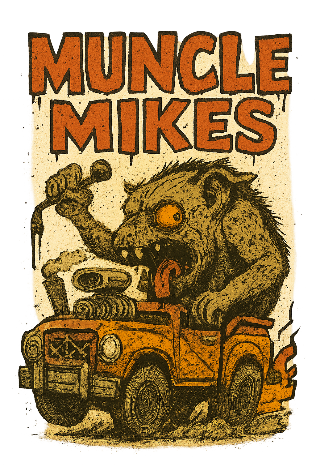 Muncle Mikes Hot Rod and Rat Rod Shirt Mayhem! Monster Rods! (009)
