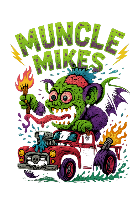 Muncle Mikes Hot Rod and Rat Rod Shirt Mayhem! Monster Rods! (030)