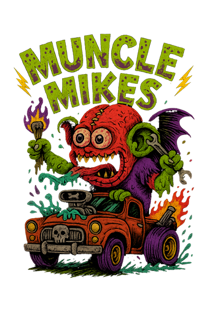 Muncle Mikes Hot Rod and Rat Rod Shirt Mayhem! Monster Rods! (031)