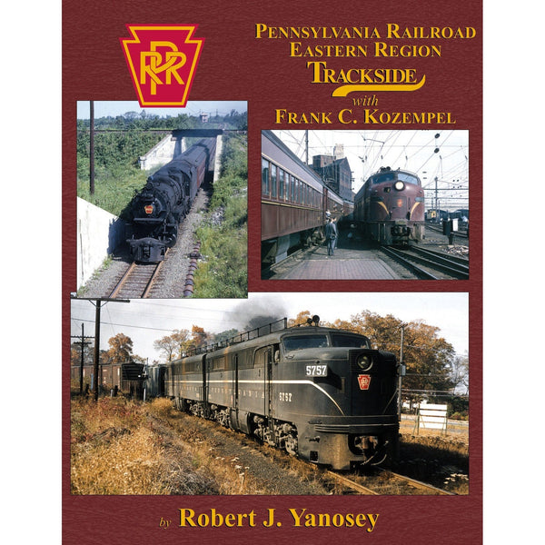 Morning Sun Books Pennsylvania Railroad Eastern Region Trackside With Frank C. Kozempel (Trk #112) — exact Morning Sun Books product image