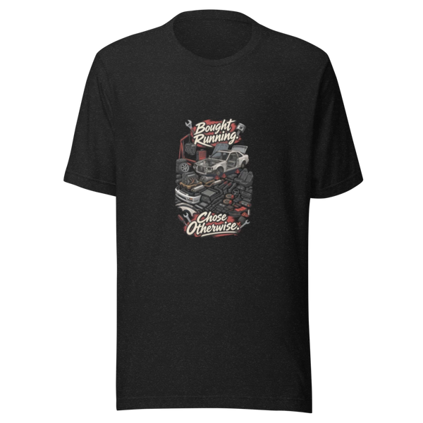 Bought It Running Project Car Unisex T-Shirt product mockup
