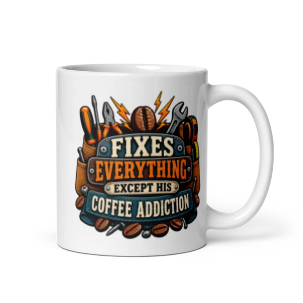 My Handsome Handyman / Fixes Everything Except His Coffee Addiction product mockup