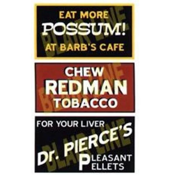 Blair Line N Scale Barn Sign Decals - Set #1 - Eat More Possum, Chew Redman, Dr. Pierce – 1250 — exact product reference