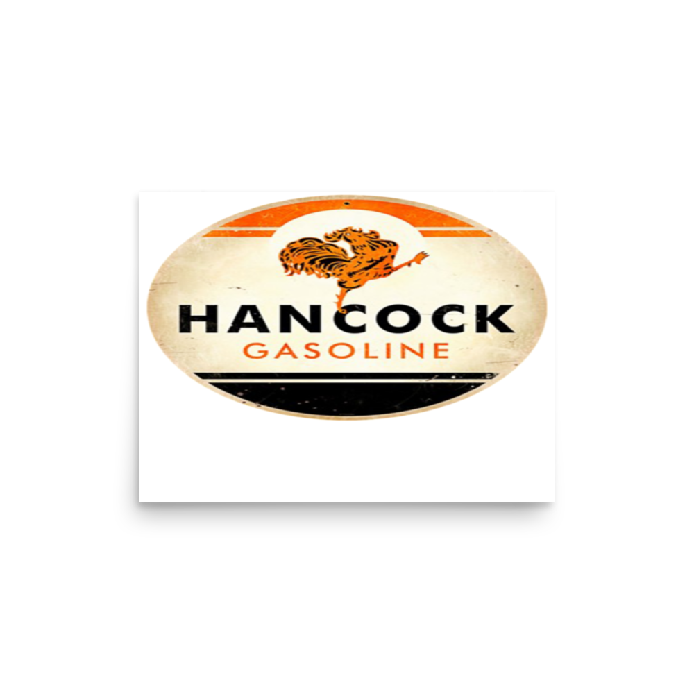 Hancock Gasoline Vintage Gas and Oil Matte Poster — 12 × 16, front view