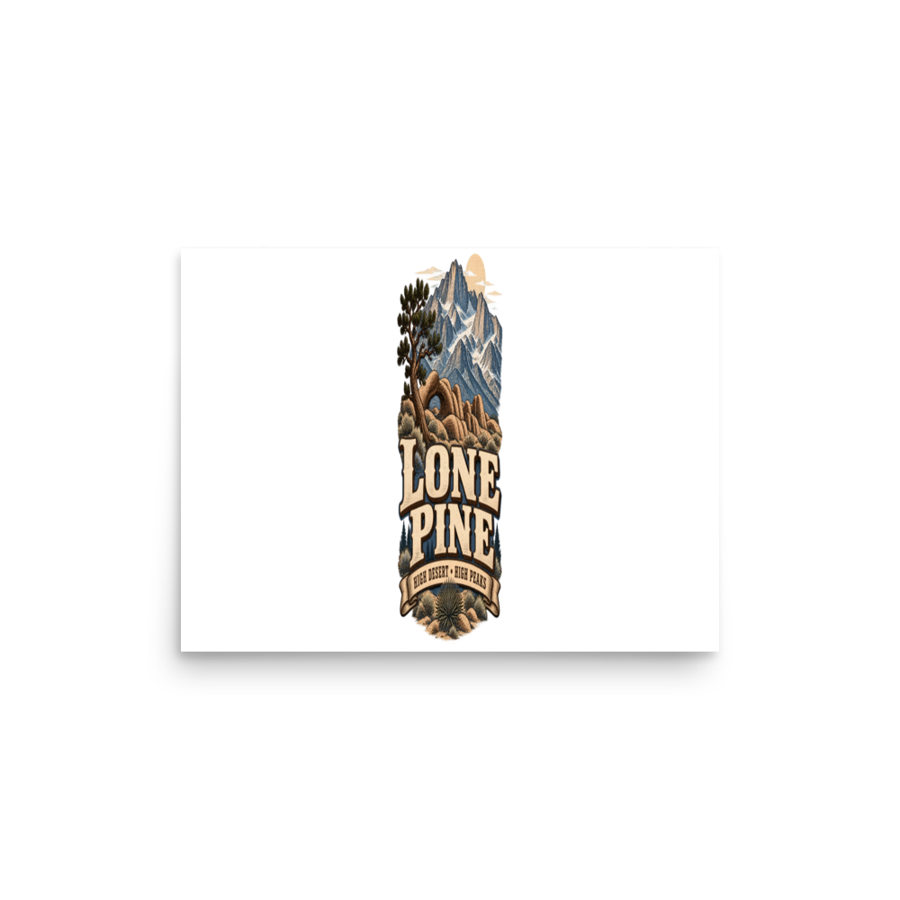 Lone Pine High Desert Enamel Matte Poster product mockup