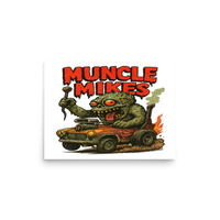 Muncle Mikes Hot Rod and Rat Rod Shirt Mayhem! Monster Rods! (007) Matte Poster product mockup