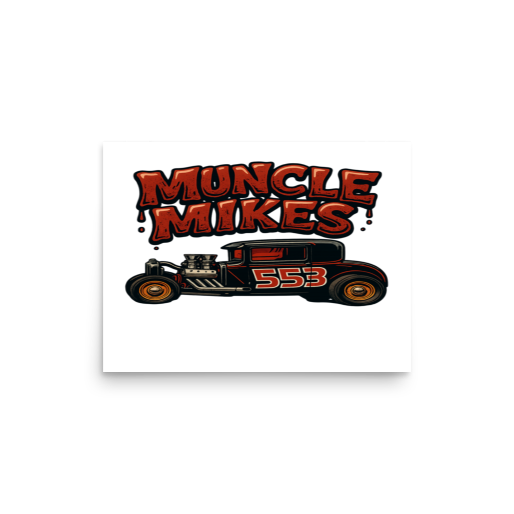 Muncle Mikes Hot Rod and Rat Rod Shirt Mayhem! 553 Matte Poster product mockup