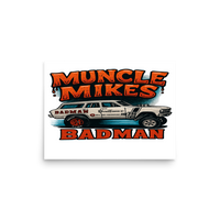 Muncle Mikes Hot Rod and Rat Rod Shirt Mayhem! BADMAN Wagon Matte Poster product mockup