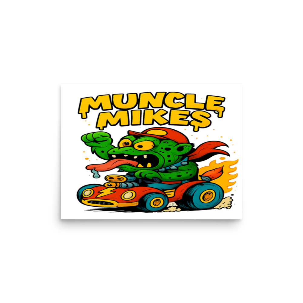 Muncle Mikes Hot Rod and Rat Rod Shirt Mayhem! Monster Rods! (017) Matte Poster product mockup