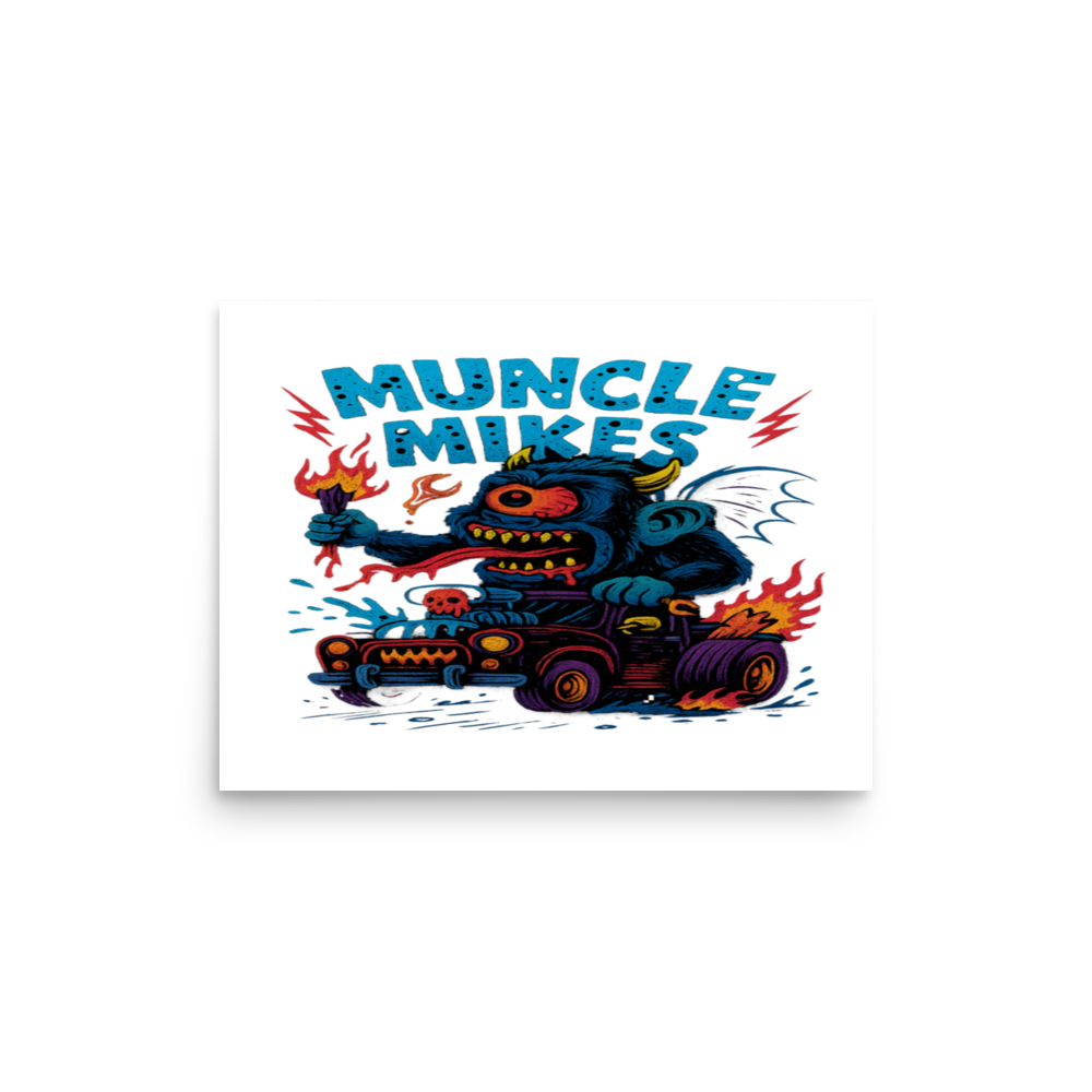 Muncle Mikes Hot Rod and Rat Rod Shirt Mayhem! Monster Rods! (032) Matte Poster product mockup