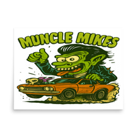 Muncle Mikes Hot Rod and Rat Rod Shirt Mayhem! Monster Rods! (011) Matte Poster product mockup 4