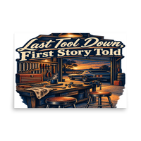 Last Tool Down First Story Told Matte Poster product mockup 5
