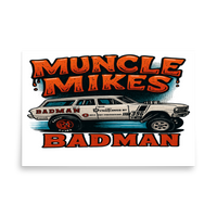 Muncle Mikes Hot Rod and Rat Rod Shirt Mayhem! BADMAN Wagon Matte Poster product mockup 5