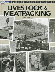 Kalmbach Guide to Industries: Livestock & Meatpacking – 12473 product image