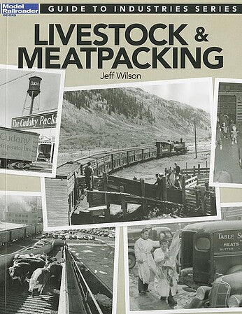 Kalmbach Guide to Industries: Livestock & Meatpacking – 12473 product image