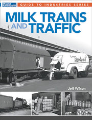 Milk Trains and Traffic by Jeff Wilson paperback — exact KAL12815 cover image