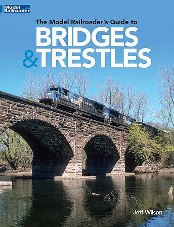 Kalmbach Model Railroad Bridges & Trestles Guide – 12834 product image