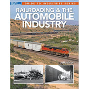 Railroading & The Automobile Industry by Jeff Wilson paperback — exact KAL12503 cover image