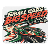 Small Cars Big Speed Mouse Pad product mockup