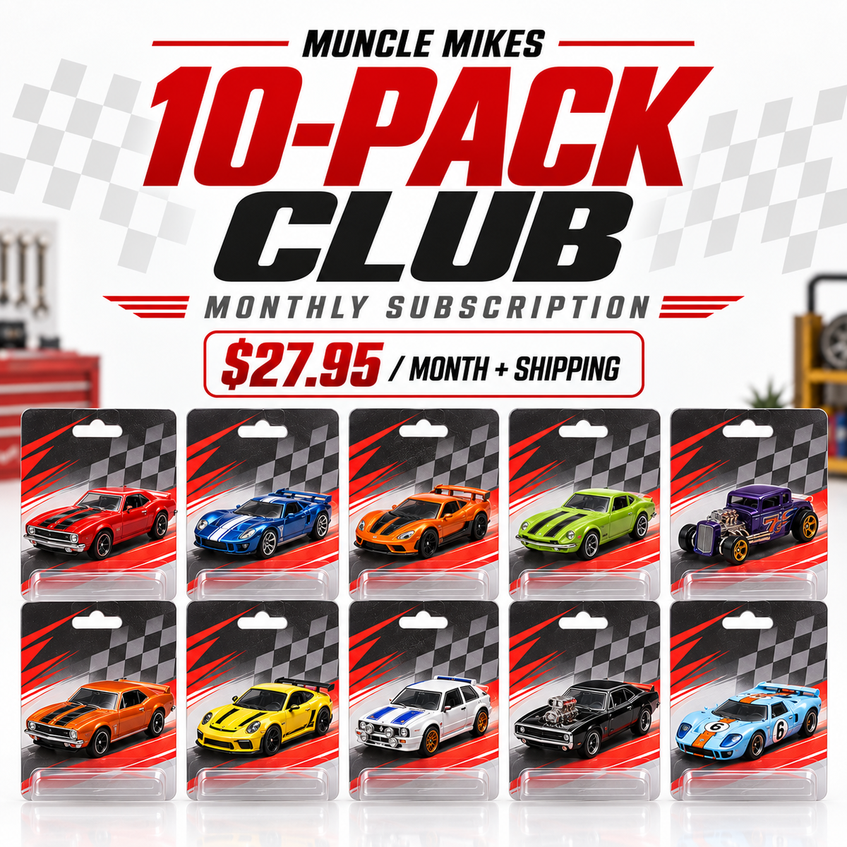 Muncle Mikes 10-Pack Club monthly subscription with ten new carded die-cast cars, $27.95 per month plus shipping