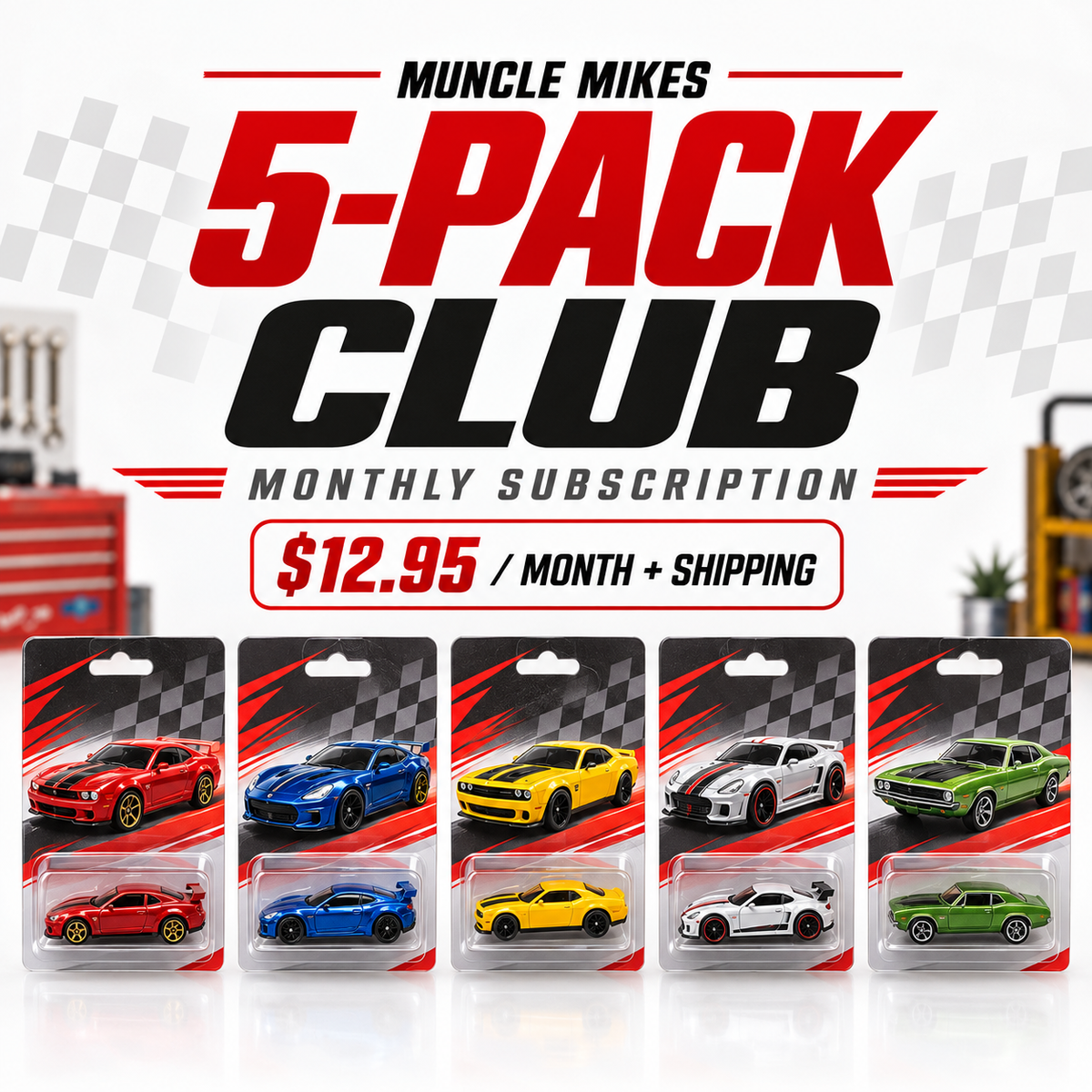 Muncle Mikes 5-Pack Club monthly subscription with five new carded die-cast cars, $12.95 per month plus shipping