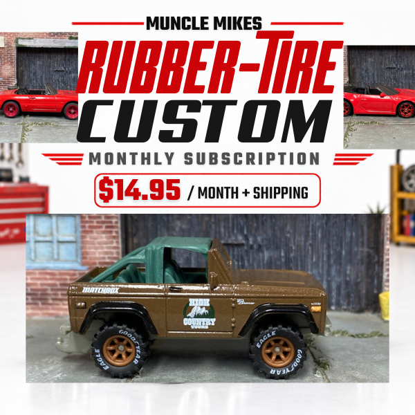Muncle Mikes Matchbox Rubber-Tire Custom Monthly Subscription featuring real hand-built Matchbox customs